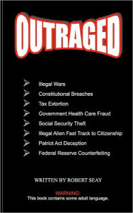 Title: Outraged, Author: Robert Seay