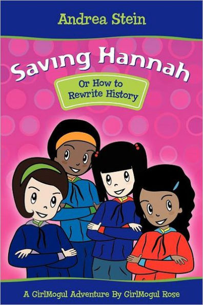 Saving Hannah: Or How to Rewrite History