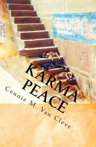 Karma Peace: A Tale of Mystery, Magic and Madness