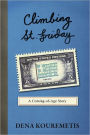 Climbing St. Friday: A Coming-of-Age Story