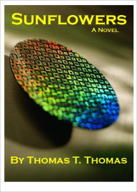 Title: Sunflowers, Author: Thomas T. Thomas