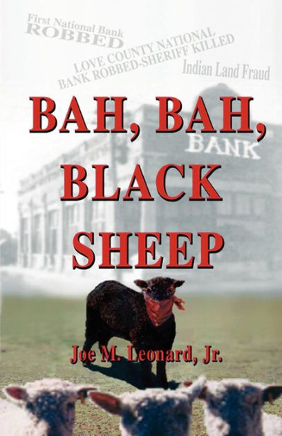 Bah,Bah,Black Sheep by Jr Joe M Leonard, Paperback | Barnes & Noble®