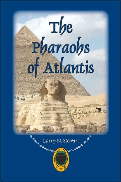 The Pharaohs of Atlantis