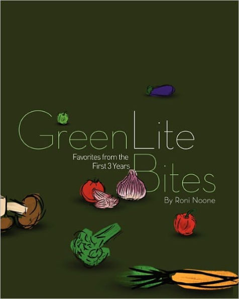 GreenLiteBites: Favorites From the First 3 Years