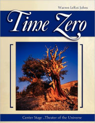 Title: Time Zero, Author: Warren LeRoi Johns