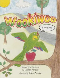 Title: Wookiwoo, I Love You, Author: Darren Perman