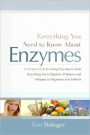 Everything You Need To Know About Enzymes