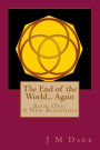 The End of the World... Again