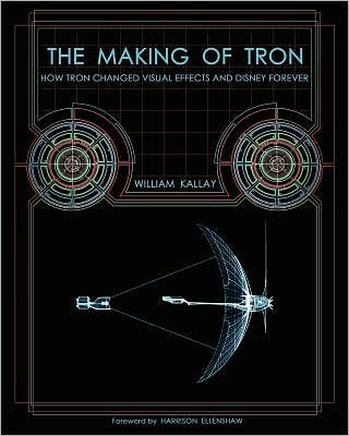 The Making of Tron: How Tron Changed Visual Effects and Disney Forever