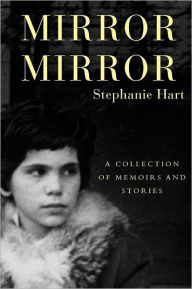 Title: Mirror Mirror, Author: Stephanie Hart