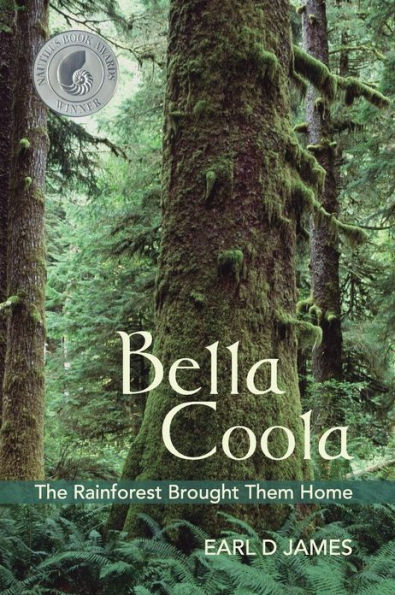 Bella Coola - The Rainforest Brought Them Home