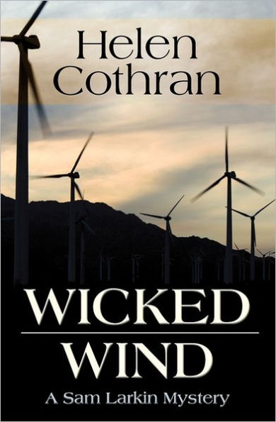 Wicked Wind: A Sam Larkin Mystery