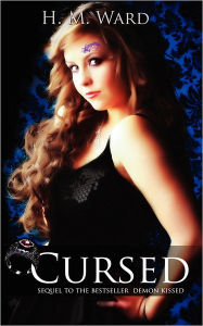 Title: Cursed: Demon Kissed #2, Author: H.M.  Ward