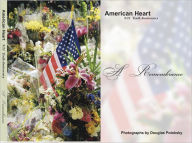 Title: American Heart 9/11 Tenth Anniversary: A Remembrance, Author: American Heart Productions LLC
