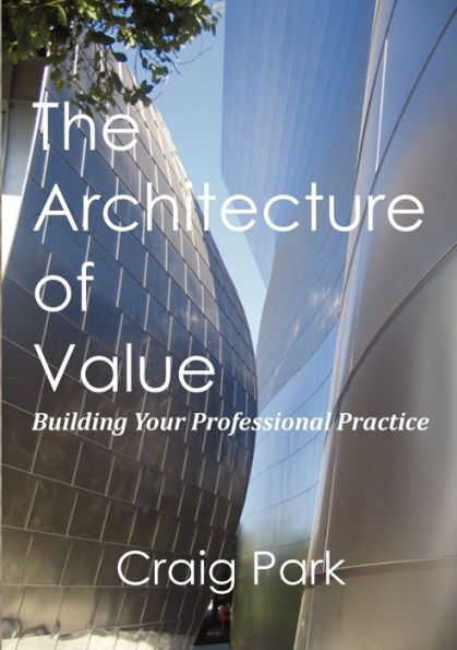 The Architecture Of Value