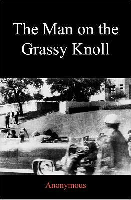 the Man on Grassy Knoll