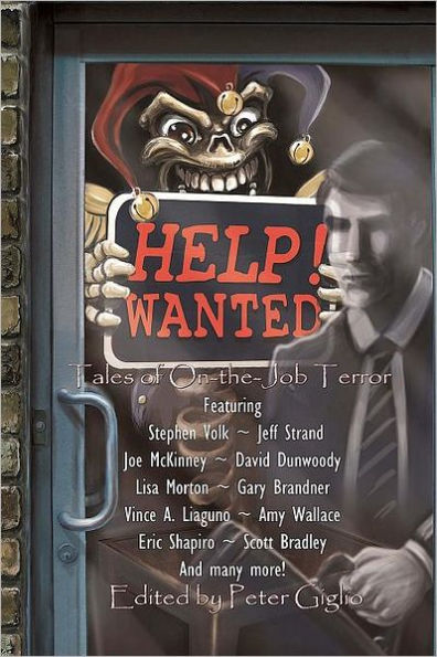 Help! Wanted: Tales of On-the-Job Terror