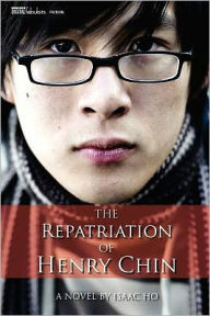 Title: The Repatriation of Henry Chin, Author: Isaac Ho