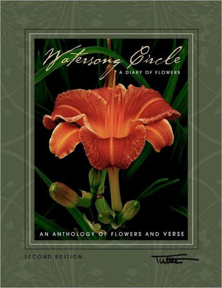 Watersong Circle: A Diary Of Flowers: An Anthology of Flowers and Verse - Second Edition