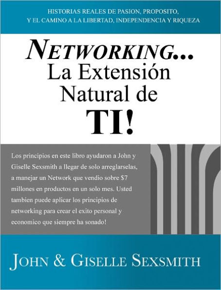 Networking... La Extensión Natural de Ti!