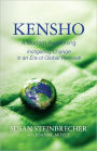 Kensho: A Modern Awakening: Instigating Change in an Era of Global Renewal