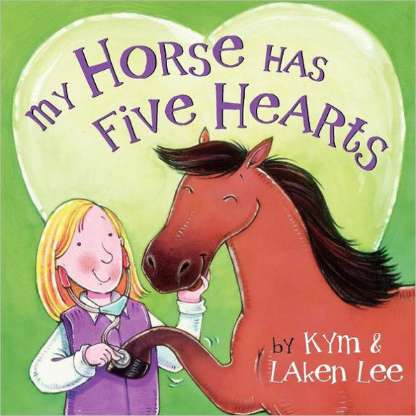My Horse Has Five Hearts