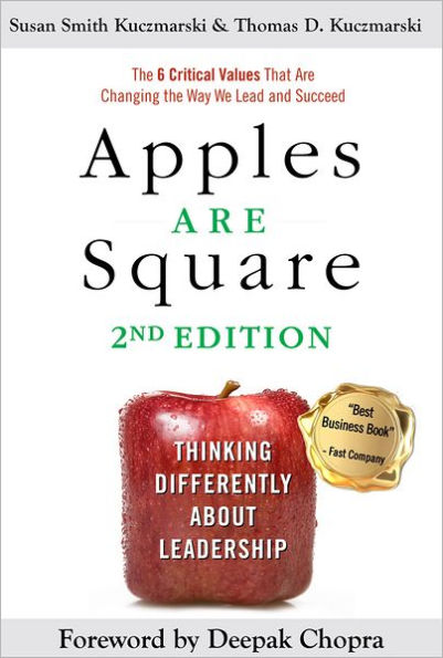 Apples Are Square: Thinking Differently About Leadership