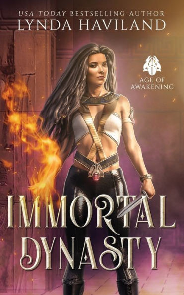 Immortal Dynasty: Book One of the Age of Awakening