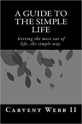 A Guide to the Simple Life