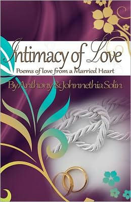 Intimacy of Love: Poems of Love From a Married Heart