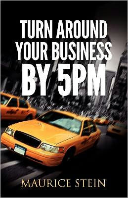 Turn Around Your Business by 5 PM