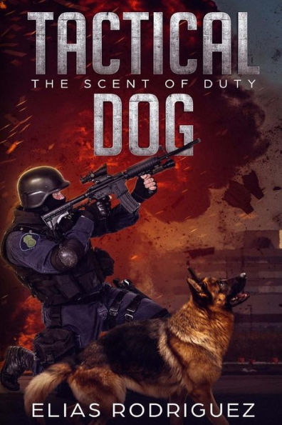 Tactical Dog: The Scent of Duty