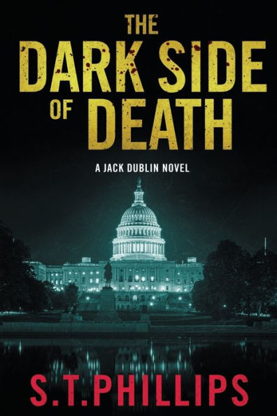 The Dark Side of Death: A Jack Dublin Novel