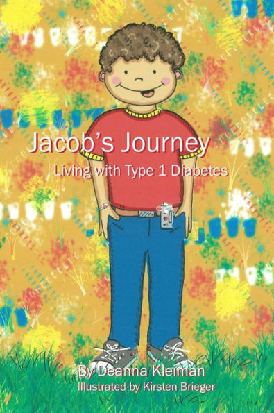 Jacob's Journey, Living with Type 1 Diabetes