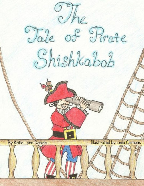 The Tale of Pirate Shishkabob
