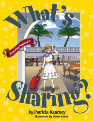 Title: What's Sharing?, Author: Patricia Kearney