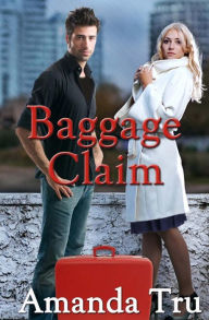 Title: Baggage Claim: Book One, Author: Amanda Tru