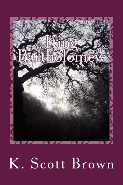 King Bartholomew: Tales from the Isle of Man
