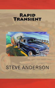 Title: Rapid Transient, Author: Steve Anderson