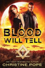 Blood Will Tell