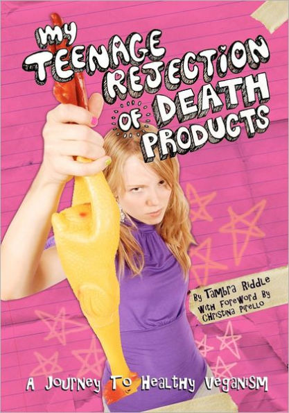 My Teenage Rejection of Death Products: A Journey To Healthy Veganism