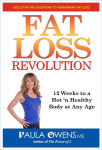 Alternative view 1 of Fat Loss Revolution: 12 Weeks to a Hot 'n Healthy Body at Any Age