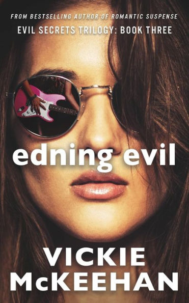 Ending Evil: Book Three of the Evil Trilogy