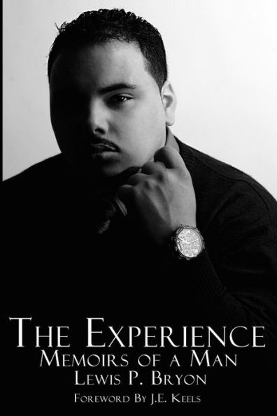 The Experience: Memoirs of a Man