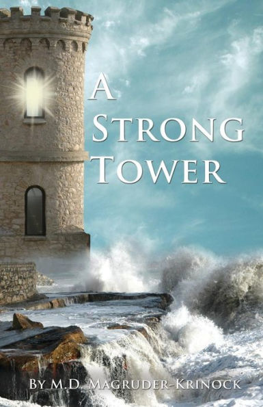 A Strong Tower