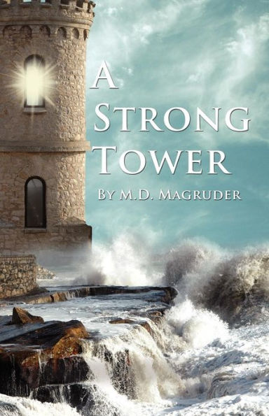 A Strong Tower