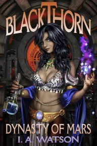 Title: Blackthorn: Dynasty of Mars, Author: I. Watson