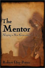 The Mentor: Shaping a New Generation