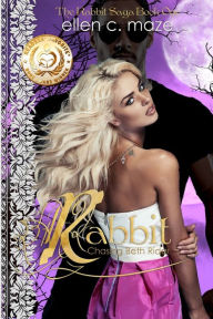 Title: Rabbit: Chasing Beth Rider, Author: Ellen C Maze