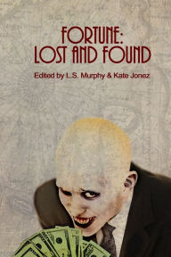 Title: Fortune: Lost and Found, Author: Garrett Cook